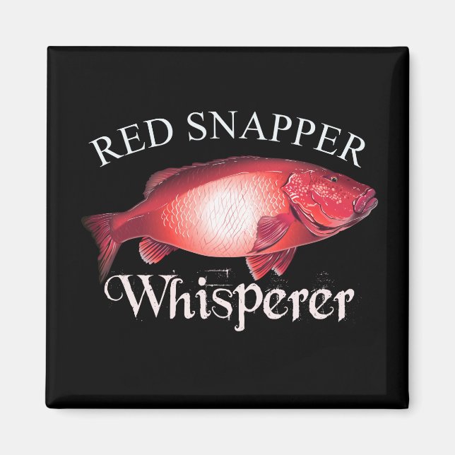 Red Snapper Whisperer Dark Magnet (Front)