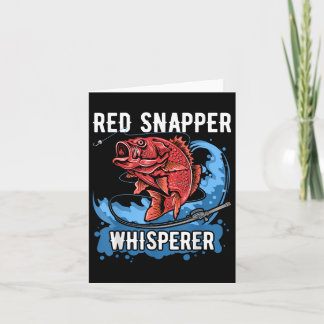 Red Snapper Whisperer Shirt Deep Sea Fishing Cloth Card