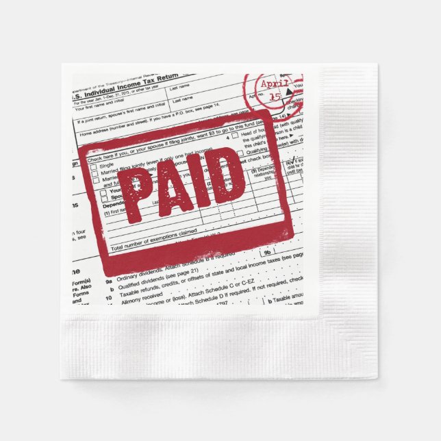 red stamp paid sign on income tax form napkin (Front)