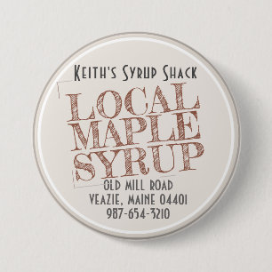 Red "Stamped" Local Maple Syrup Business Name 7.5 Cm Round Badge