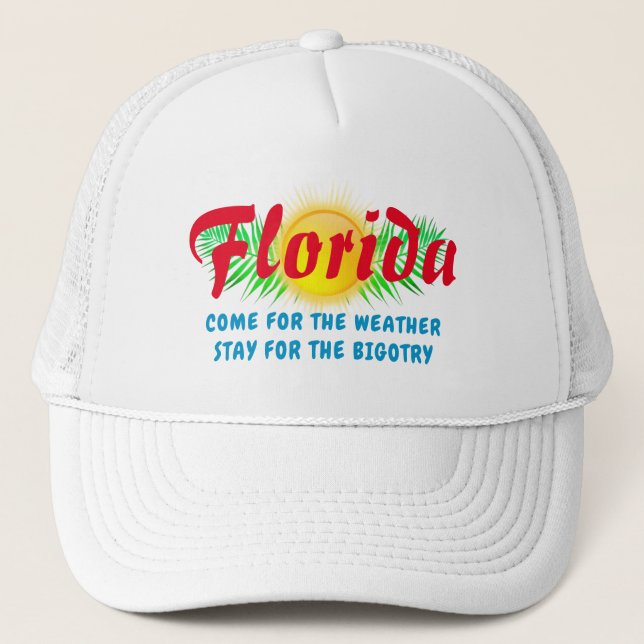 Red State Florida Bigotry  Trucker Hat (Front)