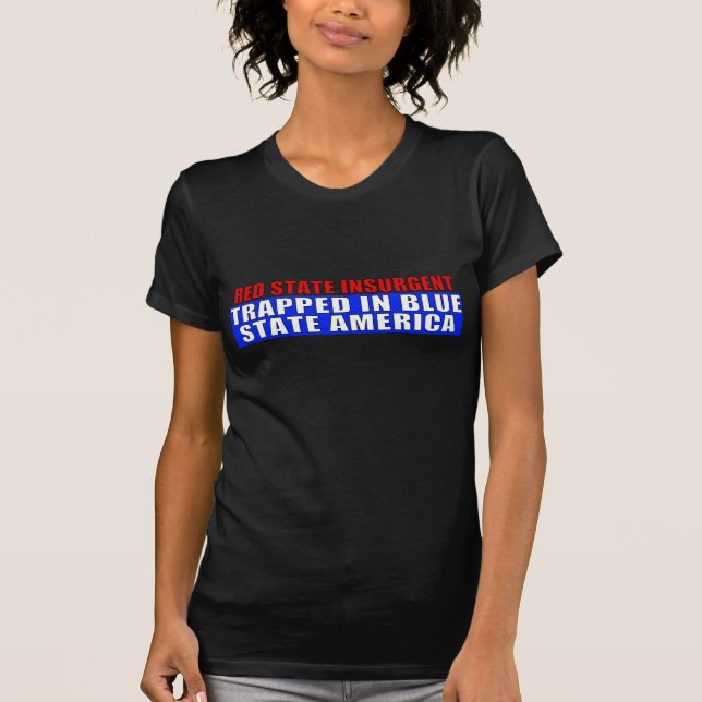 Red State Insurgent T-shirt (Front)
