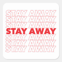 Red Stay Away Social Distancing