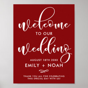 Red Stylish Script Welcome to Our Wedding Sign