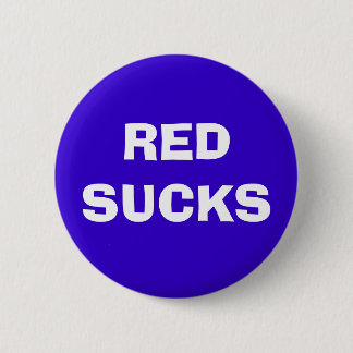 RED SUCKS 6 CM ROUND BADGE