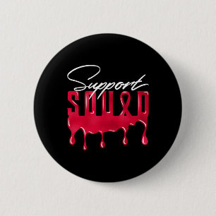 Red Support Squad Matching Tees 6 Cm Round Badge