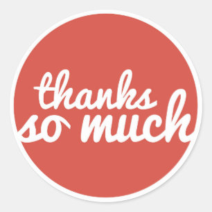 Red Thank You Sticker - 'Thanks So Much'