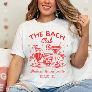 Red The Bach Club Cocktail Beach Bachelorette T-Shirt