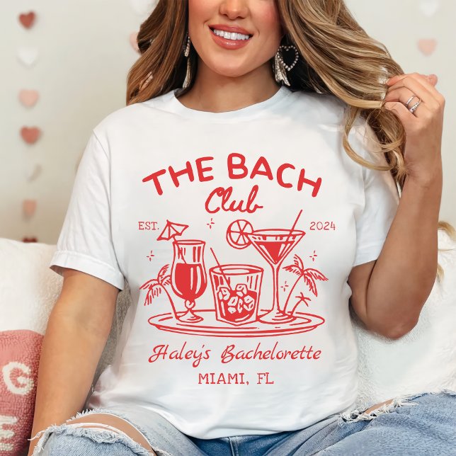 Red The Bach Club Cocktail Beach Bachelorette T-Shirt (Creator Uploaded)