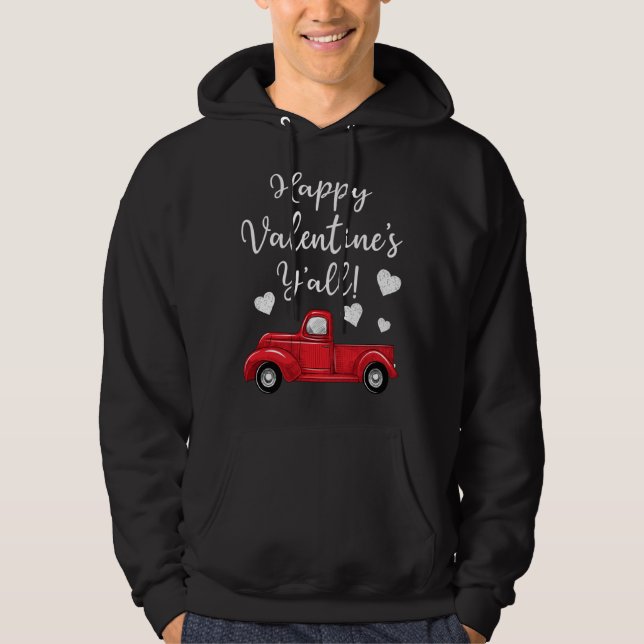 Red Truck Hearts Happy Valentine's Y'all Hoodie (Front)