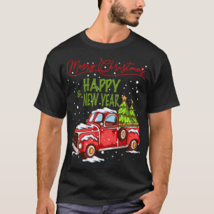 Red Truck Merry Christmas ' Happy New Year Truck L T-Shirt