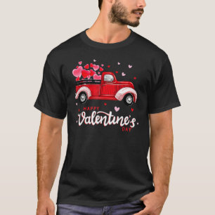 Red Truck With Hearts Happy Valentine's Day For Wo T-Shirt