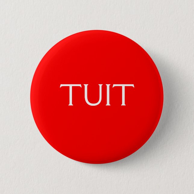 Red TUIT 6 Cm Round Badge (Front)