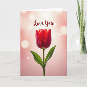 Red Tulip Love You Card