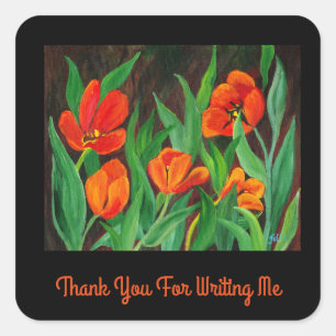 Red Tulips, Thanks For Writing Me Square Sticker