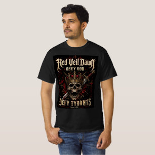 RED VEIL DAWN - No tyrants T-Shirt