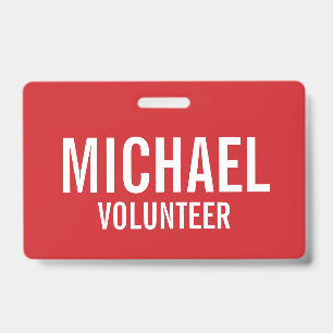 Red Volunteer Badge with Custom Name ID Badge
