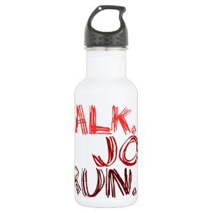 RED WALK JOG RUN (font SCRIBBLE) 532 Ml Water Bottle