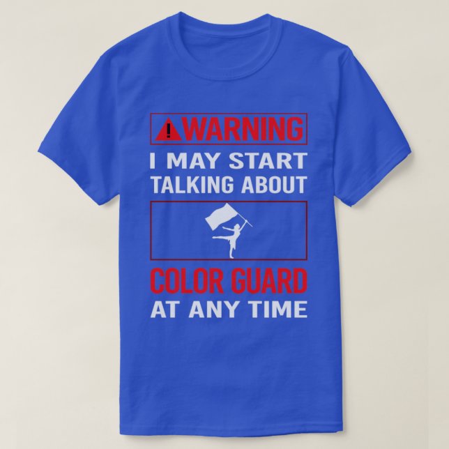 Red Warning Colour Guard Colorguard T-Shirt (Design Front)