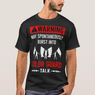 Red Warning Colour Guard Colorguard T-Shirt