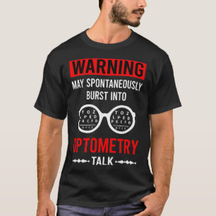 Red Warning Optometry Optometrist T-Shirt