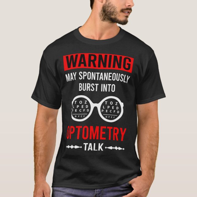 Red Warning Optometry Optometrist T-Shirt (Front)