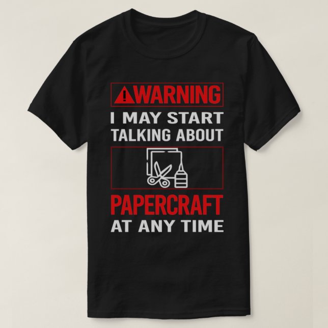 Red Warning Papercraft Paper Craft  T-Shirt (Design Front)