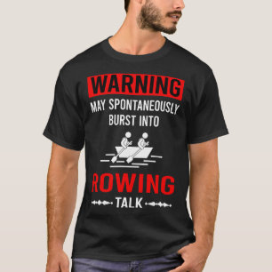 Red Warning Rowing Row Rower T-Shirt