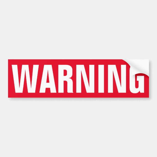 Red warning sign on durable vinyl sticker (Front)