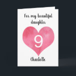 Red Watercolor Heart 9th Birthday Card<br><div class="desc">A watercolor heart 9th birthday card,  which you can easily personalise the front with the birthday girl's name. The inside birthday message can be edited as well. This 9th birthday card for daughter,  niece,  granddaughter,  etc would make a unique personalised keepsake card for her ninth birthday.</div>