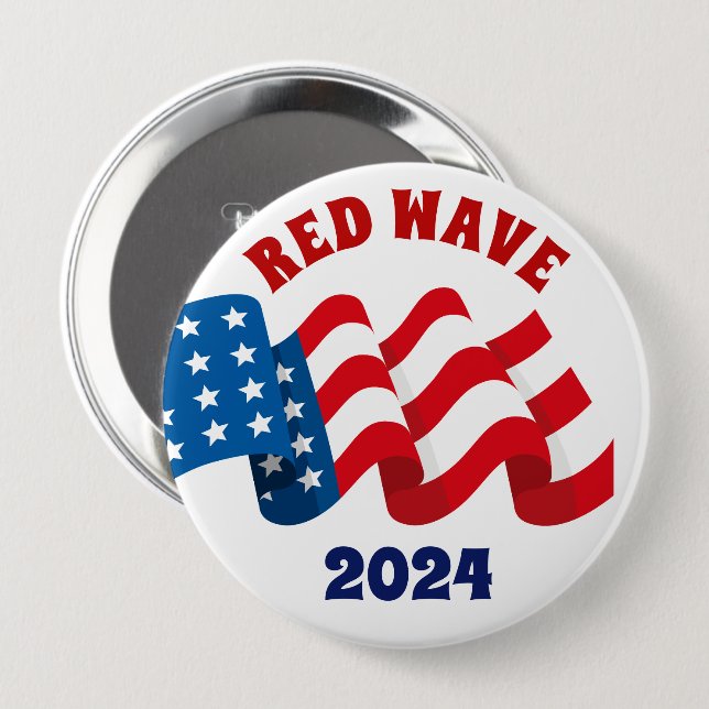 RED WAVE 2024 REPUBLICAN ELECTION BUTTON (Front & Back)