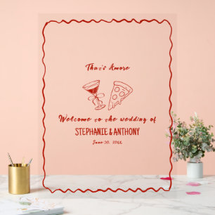 Red Whimsical Frame That's Amore Italian Wedding Acrylic Sign