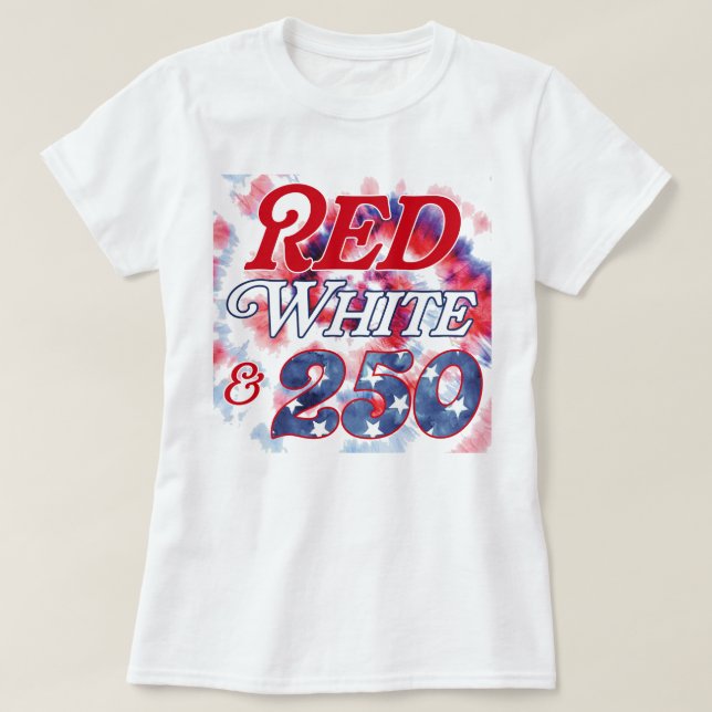 Red White & 250 tie dye T-Shirt (Design Front)
