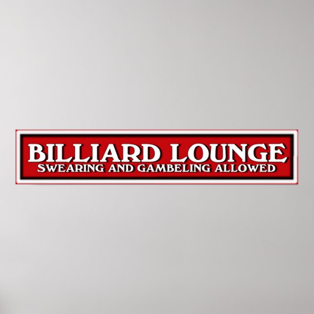 red white and black Billiard Lounge sign (Front)