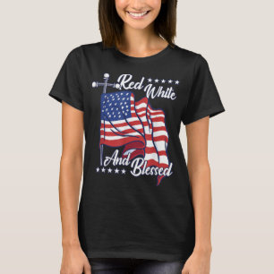 Red White And Blessed USA Flag Christian Jesus 4th T-Shirt