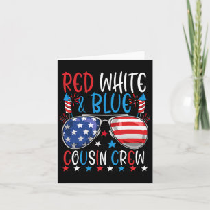Red White And Blue Cousin Crew 4th Of July America Card
