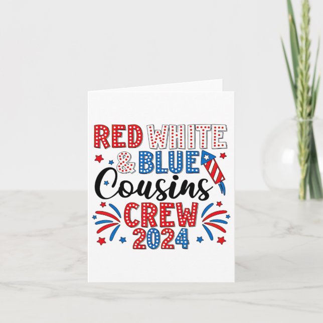 Red White And Blue Cousin Crew 4th Of July Cousin  Card (Front)