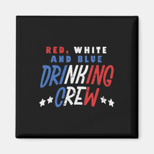 Red White And Blue Drinking Crew Funny Usa 4th Of Magnet
