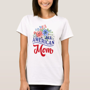 Red white and blue floral All American Mum T-Shirt