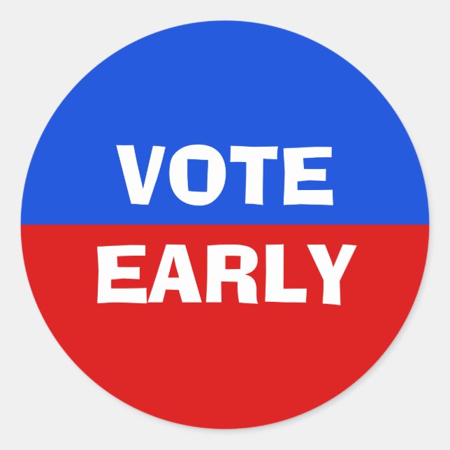 Red White And Blue Vote Early Election Classic Round Sticker (Front)