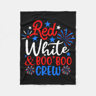Red White And Boo Boo Crew Funny 4th Of July Nurse Fleece Blanket