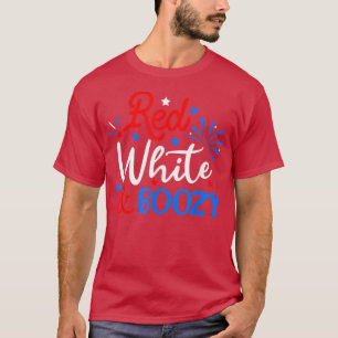 Red White And Boozy 4th Of JulyFunny Drinking Part T-Shirt