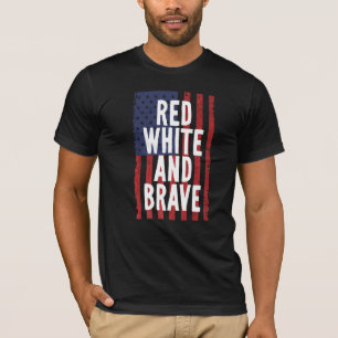 Red White And Brave 4th Of July Independence Day M T-Shirt