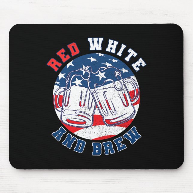 Red White And Brew! For A 4th Of July Beer Merica  Mouse Mat (Front)