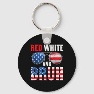 Red White And Bruh 4th Of July Boys Patriotic Teen Key Ring