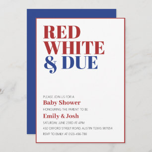 Red White and Due 4th July Baby Shower  Invitation