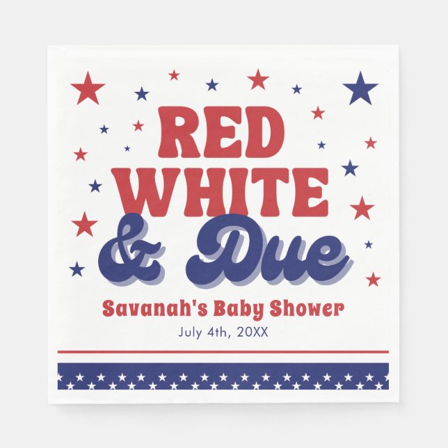 Red, White and Due 4th July Patriotic Baby Shower  Napkin (Front)