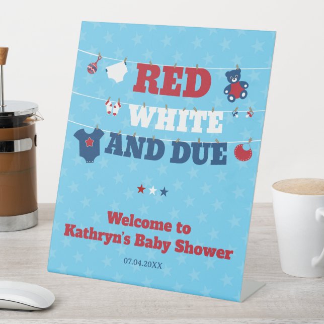 Red White and Due Baby Shower Clothesline July 4th Pedestal Sign (In SItu)