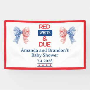 Red/White and Due Fourth Baby Shower Banner