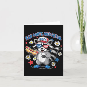 Red White And Feral 4th Of July Racoon Hot Dog Ki Card